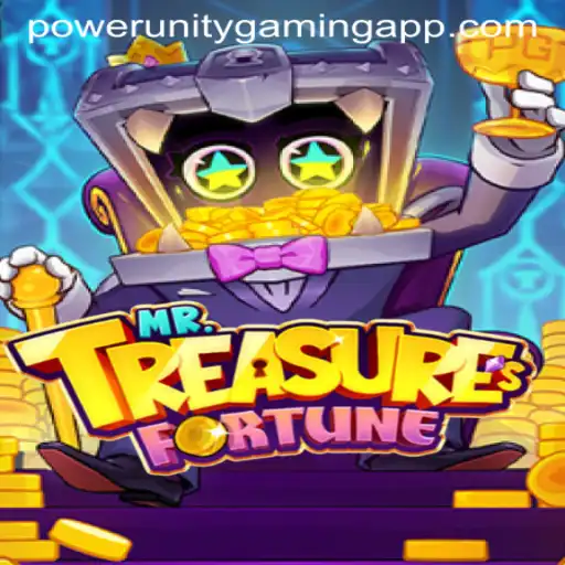 Discovering MrTreasuresFortune: A Fresh Gaming Adventure with POWER UNITY GAMING