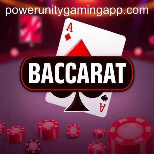 Exploring the Fascinating World of Online Baccarat with POWER UNITY GAMING